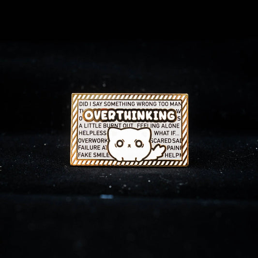 "Overthinker Cat" Pin