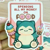 Relaxo "Spending All My Money on Food" Sticker